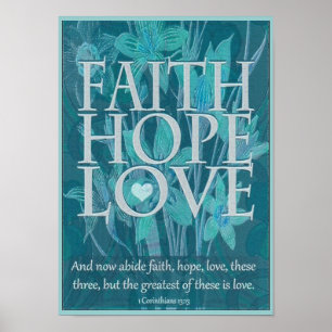 Faith, Hope and Love Poster