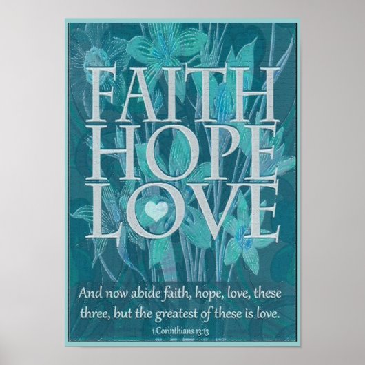 Faith, Hope and Love Poster (Voorkant)