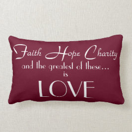 Faith Hope Charity Lumbar Pillow 13 x 21 inch Kussen