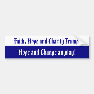 Faith Hope en Charity Bumpersticker