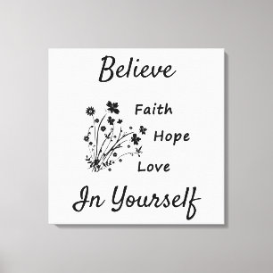 Faith Hope en Love Believe Canvas Afdruk