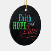 Faith Hope en Love Chalkboard Christmas Christelij Keramisch Ornament (Rechts)