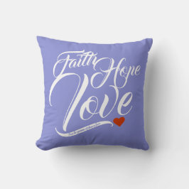 Faith Hope en Love Kussen