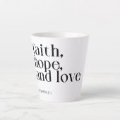 Faith Hope en Love Latte Mok (Voorkant)
