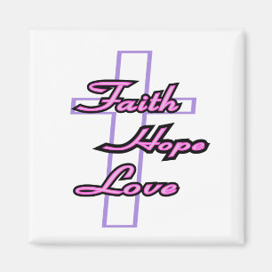 Faith Hope en Love Magnet
