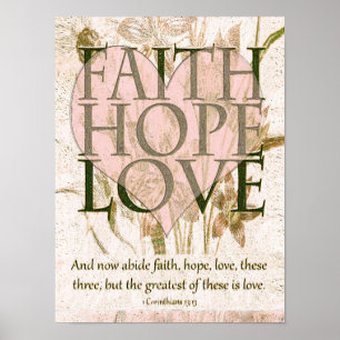 Faith, Hope en Love Poster