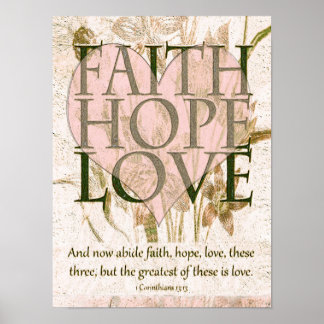 Faith, Hope en Love Poster