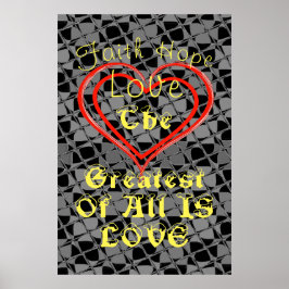 Faith, Hope en Love Poster