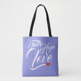 Faith Hope en Love Tote Bag