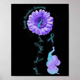 Faith Hope Fight Love Elephant Suicide Prevention Poster