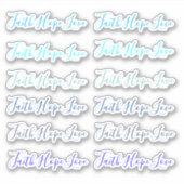 Faith Hope Liefde script stickers (Voorkant)