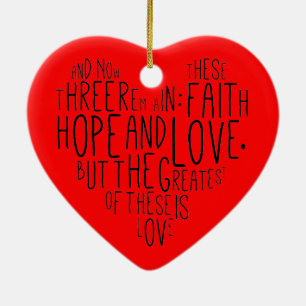 Faith Hope Love 1 Corinthians 13:13 Keramisch Ornament