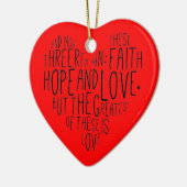 Faith Hope Love 1 Corinthians 13:13 Keramisch Ornament (Links)