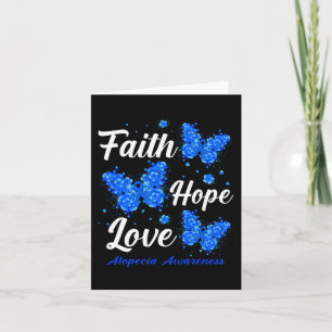 Faith Hope Love Alopecia Awareness Butterfly Kaart