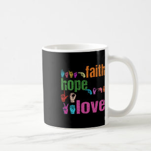 Faith Hope Love Amerikaanse Gebarentaal Christelij Koffiemok