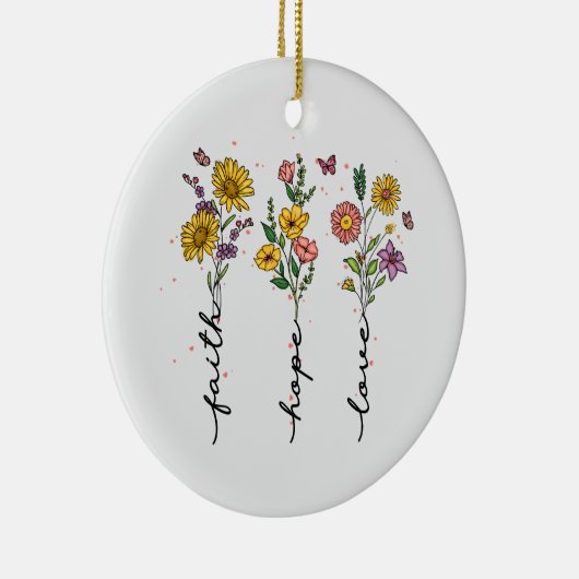 Faith Hope Love - Bloemen Inspirerend Keramisch Ornament (Rechts)