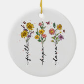 Faith Hope Love - Bloemen Inspirerend Keramisch Ornament (Achterkant)