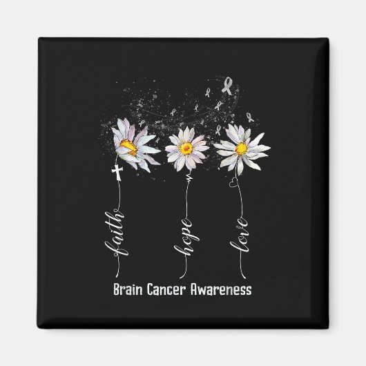 Faith Hope Love Brain Cancer Awareness Shirt Flowe Magneet (Voorkant)