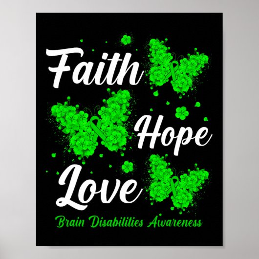 Faith Hope Love Brain Disabilities Awareness Butte Poster (Voorkant)