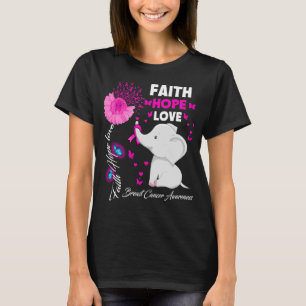 Faith Hope Love Breast Cancer Bewustmakingsolifant T-shirt
