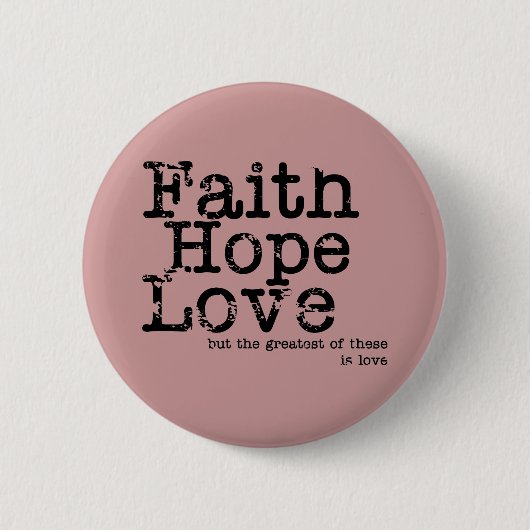  Faith Hope Love Button (Voorkant)
