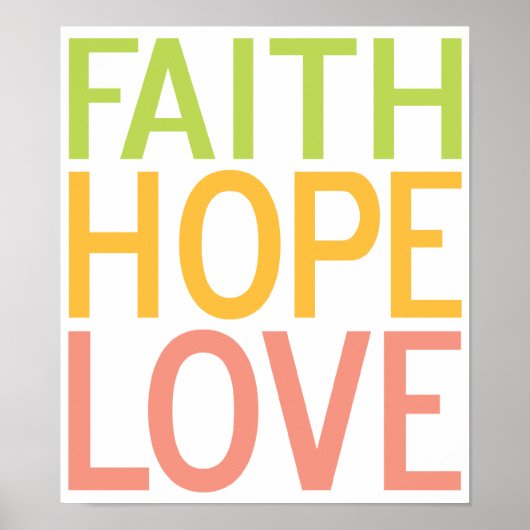 Faith Hope Love Christelijk Inspirerend Poster Art (Voorkant)