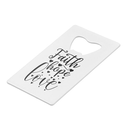 Faith Hope Love Creditkaart Flessenopener (Achterkant Gekanteld)