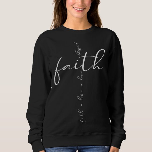 Faith Hope Love Crhistian Trui (Voorkant)