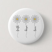 Faith Hope Love Daisies Ronde Button 5,7 Cm (Voorkant)