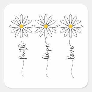 Faith Hope Love Daisies Vierkante Sticker
