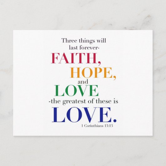Faith, Hope, Love, de grootste van deze is Love. Briefkaart (Voorkant)