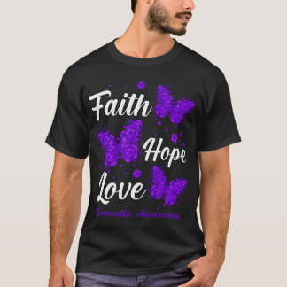 Faith Hope Love Dementia Awareness Butterfly T-shirt