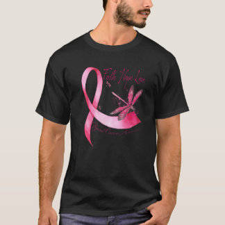 Faith Hope Love Dragonfly roze Ribbon Breast Cance T-shirt