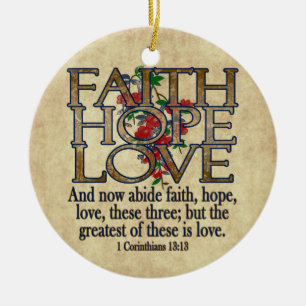 Faith Hope Love Elegant Bible Scripting Christelij Keramisch Ornament