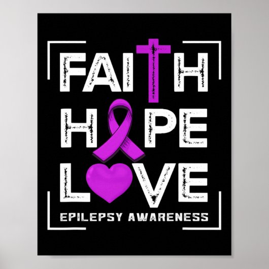 Faith Hope Love Epilepsy Awareness Poster (Voorkant)