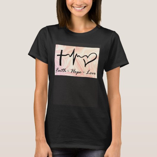 Faith Hope Love Expression Affection Christian Rel T-shirt (Voorkant)