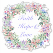 Faith Hope & Love Floral Wreath Sticker (Voorkant)