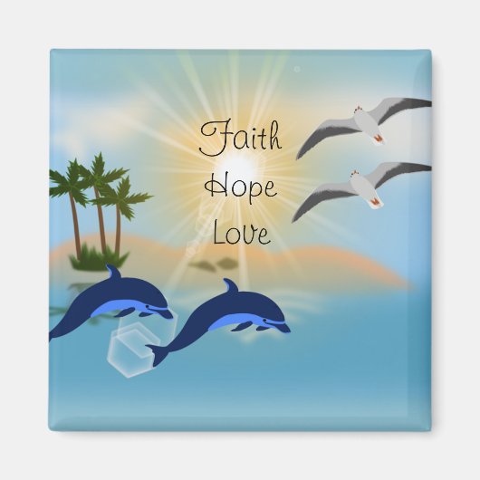 Faith Hope Love Fridge Magnet (Voorkant)