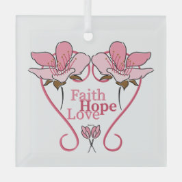 FaItH, HoPe & LoVe Glas Ornament