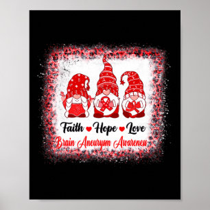 Faith Hope Love Gnomen Brain Aneurysm Awareness Le Poster