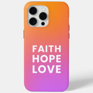 Faith Hope Love Gradient Kleur Sinaasappel Paarse iPhone 15 Pro Max Hoesje