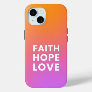 Faith Hope Love Gradient Kleur Sinaasappel Paarse iPhone 15 Case