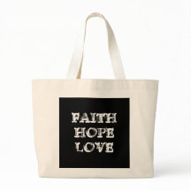 FAITH HOPE LOVE