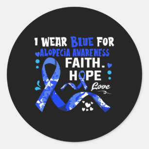 Faith Hope Love I Draag Blue for Alopecia Awarenes Ronde Sticker