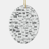 Faith Hope Love Keramisch Ornament (Rechts)