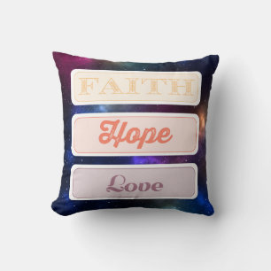 Faith, Hope, Love Kussen