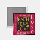 Faith, Hope, Love Magneet (Voorkant / Achterkant)