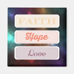 Faith, Hope, Love Magneet