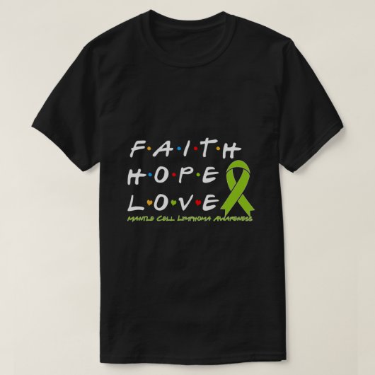 Faith Hope Love Mantle Cell Lymphoma Awareness Lon T-shirt (Design voorkant)