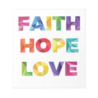 FAITH HOPE LOVE NOTITIEBLOK